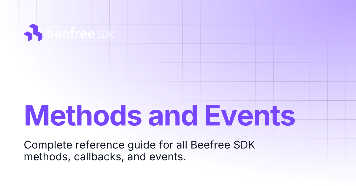 Methods and Events | Beefree SDK