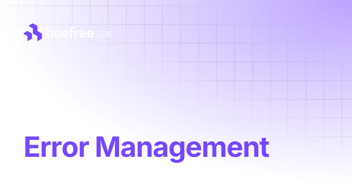 Error Management | Beefree SDK
