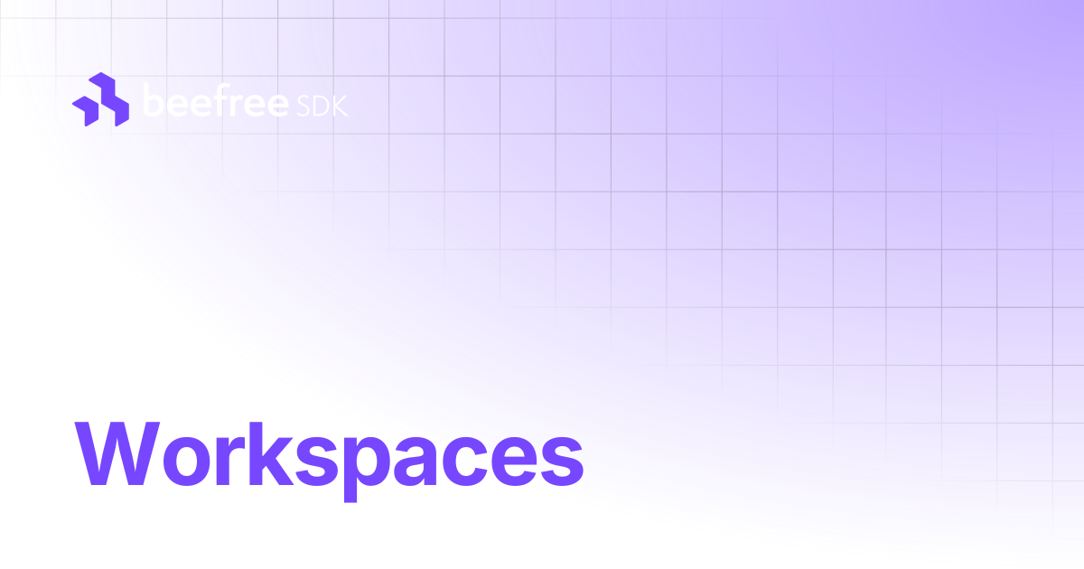 Workspaces | Beefree SDK