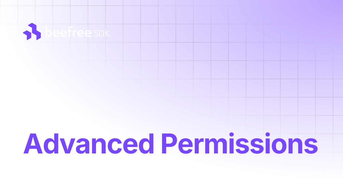 Advanced Permissions | Beefree SDK